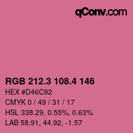 カラーコード: RGB 212.3 108.4 146 | qconv.com
