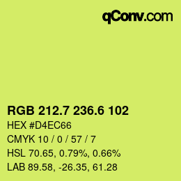 カラーコード: RGB 212.7 236.6 102 | qconv.com