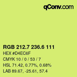 カラーコード: RGB 212.7 236.6 111 | qconv.com