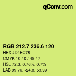 カラーコード: RGB 212.7 236.6 120 | qconv.com