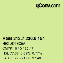カラーコード: RGB 212.7 236.6 154 | qconv.com