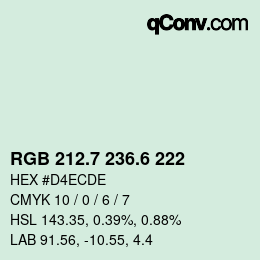 カラーコード: RGB 212.7 236.6 222 | qconv.com