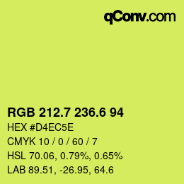 カラーコード: RGB 212.7 236.6 94 | qconv.com