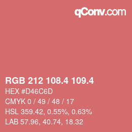 カラーコード: RGB 212 108.4 109.4 | qconv.com
