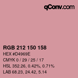 カラーコード: RGB 212 150 158 | qconv.com