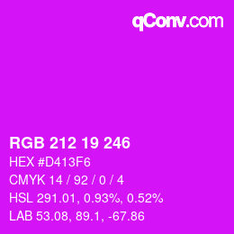 Color code: RGB 212 19 246 | qconv.com
