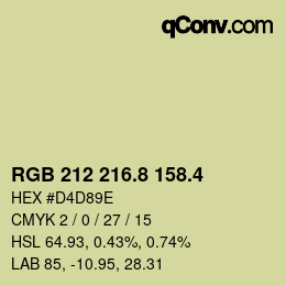 カラーコード: RGB 212 216.8 158.4 | qconv.com