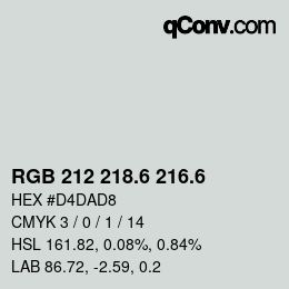 カラーコード: RGB 212 218.6 216.6 | qconv.com