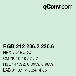 カラーコード: RGB 212 236.2 220.6 | qconv.com