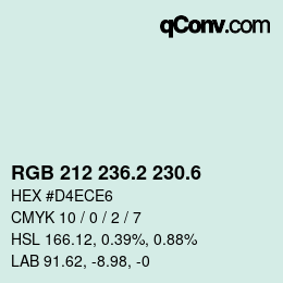 カラーコード: RGB 212 236.2 230.6 | qconv.com