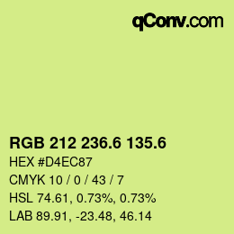 カラーコード: RGB 212 236.6 135.6 | qconv.com