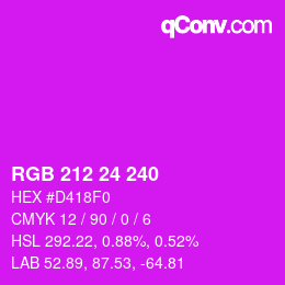 Color code: RGB 212 24 240 | qconv.com