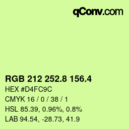 カラーコード: RGB 212 252.8 156.4 | qconv.com