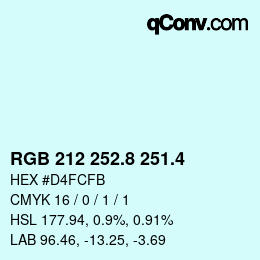 カラーコード: RGB 212 252.8 251.4 | qconv.com