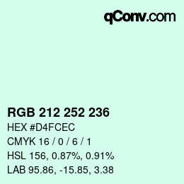 カラーコード: RGB 212 252 236 | qconv.com
