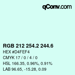 カラーコード: RGB 212 254.2 244.6 | qconv.com