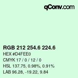 カラーコード: RGB 212 254.6 224.6 | qconv.com