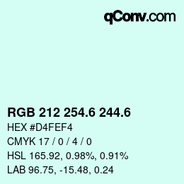 カラーコード: RGB 212 254.6 244.6 | qconv.com
