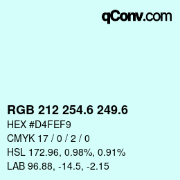 カラーコード: RGB 212 254.6 249.6 | qconv.com