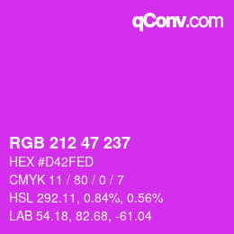 Color code: RGB 212 47 237 | qconv.com