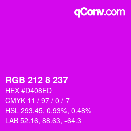 カラーコード: RGB 212 8 237 | qconv.com