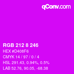カラーコード: RGB 212 8 246 | qconv.com