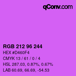 Color code: RGB 212 96 244 | qconv.com