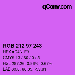 Color code: RGB 212 97 243 | qconv.com