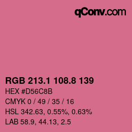 カラーコード: RGB 213.1 108.8 139 | qconv.com