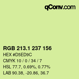 カラーコード: RGB 213.1 237 156 | qconv.com