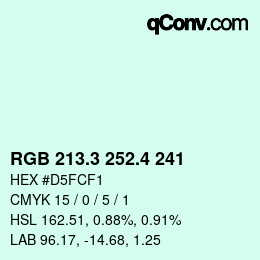 カラーコード: RGB 213.3 252.4 241 | qconv.com