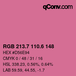 カラーコード: RGB 213.7 110.6 148 | qconv.com