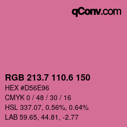 カラーコード: RGB 213.7 110.6 150 | qconv.com