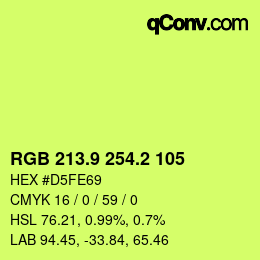 カラーコード: RGB 213.9 254.2 105 | qconv.com