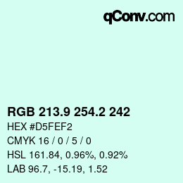 カラーコード: RGB 213.9 254.2 242 | qconv.com