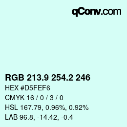 カラーコード: RGB 213.9 254.2 246 | qconv.com
