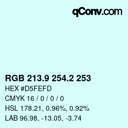 カラーコード: RGB 213.9 254.2 253 | qconv.com