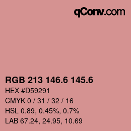 カラーコード: RGB 213 146.6 145.6 | qconv.com