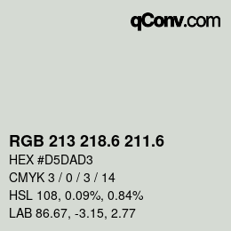 カラーコード: RGB 213 218.6 211.6 | qconv.com