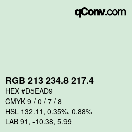 カラーコード: RGB 213 234.8 217.4 | qconv.com