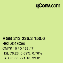 カラーコード: RGB 213 236.2 150.6 | qconv.com
