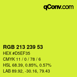 カラーコード: RGB 213 239 53 | qconv.com