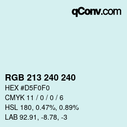 カラーコード: RGB 213 240 240 | qconv.com