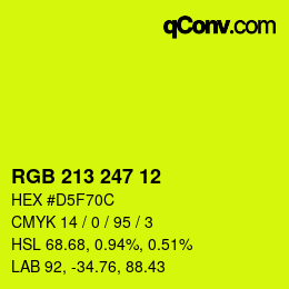 Color code: RGB 213 247 12 | qconv.com