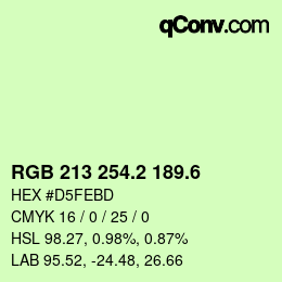 カラーコード: RGB 213 254.2 189.6 | qconv.com