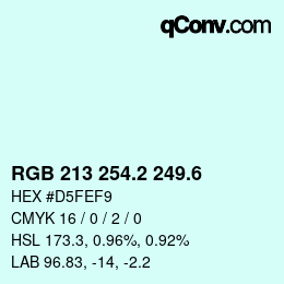カラーコード: RGB 213 254.2 249.6 | qconv.com