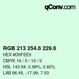 カラーコード: RGB 213 254.6 229.6 | qconv.com