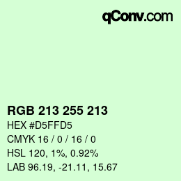 Color code: RGB 213 255 213 | qconv.com