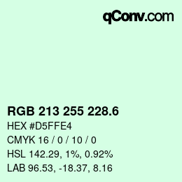 カラーコード: RGB 213 255 228.6 | qconv.com