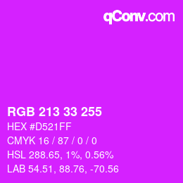 Color code: RGB 213 33 255 | qconv.com